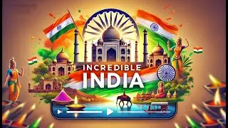 Incredible India: A Powerful Anthem Celebrating the Heart of Our Nation 🇮🇳