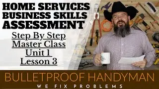 Handyman Home Services Business Skills Assessment - Master Class - Preparations