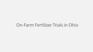 Dr. Steve Culman - Conducting On-Farm Research: Setup, Protocol And Results