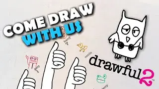 DRAW With US Some AMAZING Masterpieces | Join Us! | Live Drawful 2 Jackbox Play