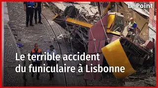 Le terrible accident du funiculaire &agrave; Lisbonne