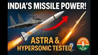 India's Missile Mastery Astra BVR & Hypersonic ET LDHCM Tested! Bharatiya Pulse