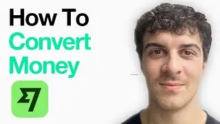 How To Convert Money On Wise (Full 2025 Guide)