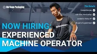 Now Hiring: Machine Operator at Heritage Packaging | Join Our Growing Team in Rochester, NY!
