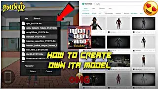 🥵INDIAN THEFT AUTO SIMULATOR |❤️HOW TO CREATE OWN ITA MODEL | DTK | IN TAMIL 💥