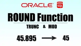 Learn how to Round numbers in oracle SQL, [ ROUND TRUNC MOD functions ] [SQL Tutorial]