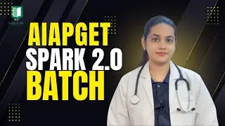 SPARK 2.0: Your Ultimate Guide to AIAPGET Success! #aiapget #bams #aiapgetpreparation #aiapget