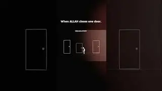 When Allah Closes One Door 🚪 {He open many other doors for a man} Because He only knows what is be..