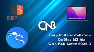 How to install Burp suite on Mac M2 | With Kali Linux 2022.3 | Pentesting #cn3 #macbook #kalilinux