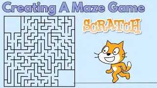 Creating A Maze Game In Scratch (Tutorial)