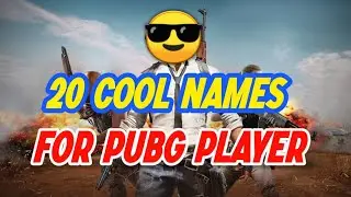 COOL NAMES FOR PUBG MOBILE PLAYERS
