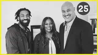 The Sit Down with Daniel Tademy Episode 25 feat. Eric & Dr. Sakeisha Hylick