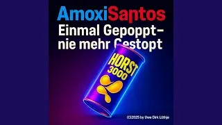 Einmal gepoppt &ndash; nie mehr gestopt (Orginal Version)