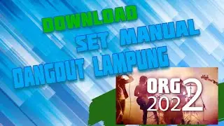DOWNLOAD SET MANUAL DANGDUT LAMPUNG