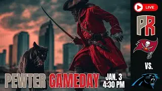 Pewter GameDay: Bucs vs. Panthers
