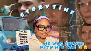 STORYTIME | PART 1: He was inlove with his car 🚙 😳😱 