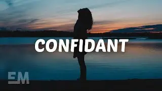 Blakey - Confidant (Lyrics)