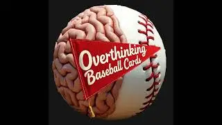 Overthinking Baseball Cards BONUS - Overthinking Ohtani