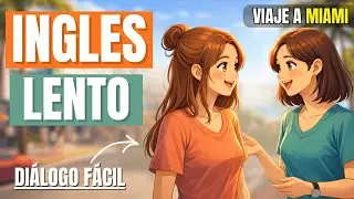 🔥Aprende Ingl&eacute;s F&aacute;cil y R&aacute;pido con este Di&aacute;logo | Viaje a Miami (conversaci&oacute;n real) 🇺🇸🌴