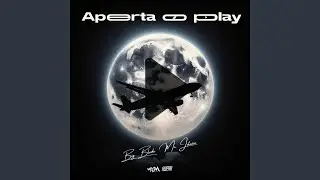 Aperta o Play