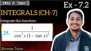 Q25 | Integrate 1 by cos square x into 1 minus tanx whole square
