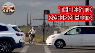 You Need to Know These Principles to Make Safer Streets (SS Part 2)