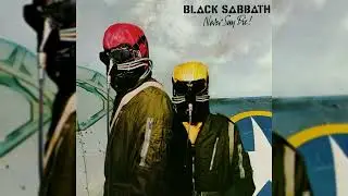 Black Sabbath - Never Say Die (2023 Remaster by Aaraigathor)