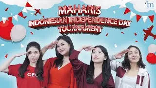 MAHARIS INDONESIAN INDEPENDENCE DAY TOURNAMENT! | 77 TAHUN DIRGAHAYU REPUBLIK INDONESIA