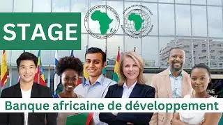 Programme de Stage de la Banque Africaine de D&eacute;veloppement 2023