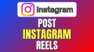 How To Post Instagram Reels From Laptop and PC | How To Upload Reels From PC | Easy Tutorial