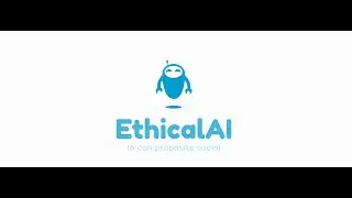 Ethical AI - Asistentes virtuales Inteligentes