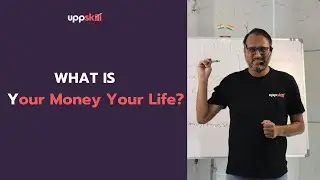 What is YOUR MONEY YOUR LIFE? | ABC of SEO | UppSkill