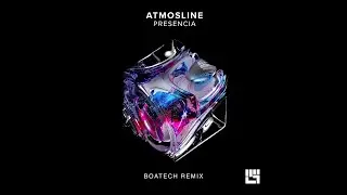 Atmosline - Presencia (Boatech Remix) [INVICTA]