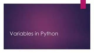 Variables in Python||How to assign values to variables in Python||Multiple variables in Python