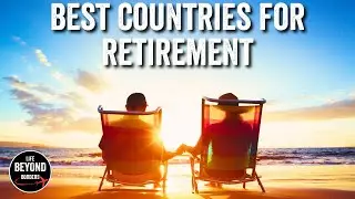 10 Best Countries for Retirement