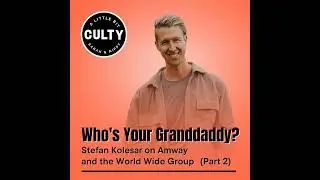 Кто твой дедушка? Стефан Колесар об Amway и World Wide Group (часть 2)