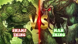 Why Swamp Thing Vs. Man Thing Isn't Even Close! Who do you think is wining in this fight