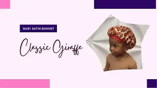 Baby Satin Bonnet &ndash; Classic Giraffe | Kraddle Kare