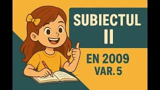 Evaluarea Nationala 2010 Matematică &ndash; Subiectul II rezolvat integral (Var. 5)