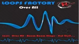 Loops Factory - Alpha Project (HD) Official Records Mania