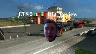ETS 2: Italy DLC review