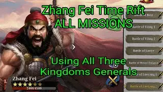 Great Conqueror 2 Shogun Zhang Fei Time Rift ALL MISSIONS STRATEGY 