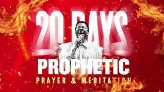 DAY 3 OF 20 DAYS OF PROPHETIC PRAYER AND MEDITATION WITH APOSTLE EMMANUEL IREN | 14TH JAN 2026