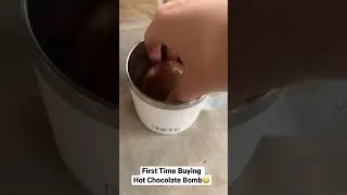 First Time Buying Hot Chocolate Bomb #Shorts