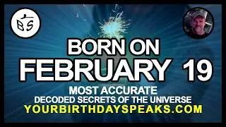 Born on February 19 | Numerology and Astrology Analysis