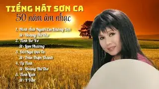 Tiếng Hát Sơn Ca - Album Hành Trình 50 Năm Âm Nhạc