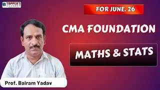CMA FOUNDATION  MATHS | JUNE 2026 I 22-01-2026