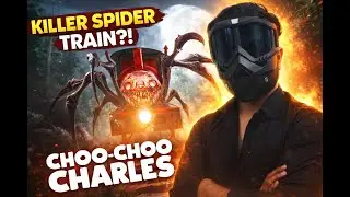 Tonight We Hunt Charles 😈 | Choo-Choo Charles LIVE (Day 3)