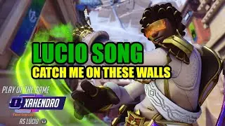 Lucio Anthem (Catch Me On These Walls)