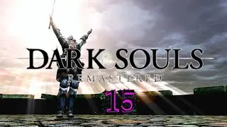 Committing a Horrible Sin in the Painted World - Dark Souls: AoS Pt.15